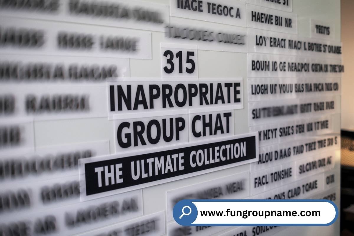 Inappropriate Group Chat Names
