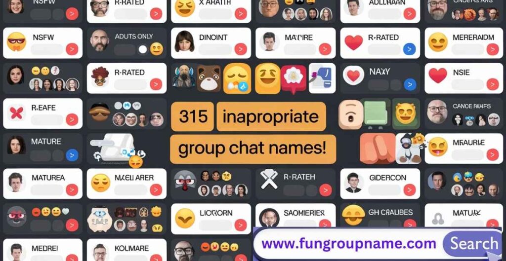 315 Inappropriate Group Chat Names – Hilarious, risqué, and clever group chat name ideas to make your conversations unforgettable!