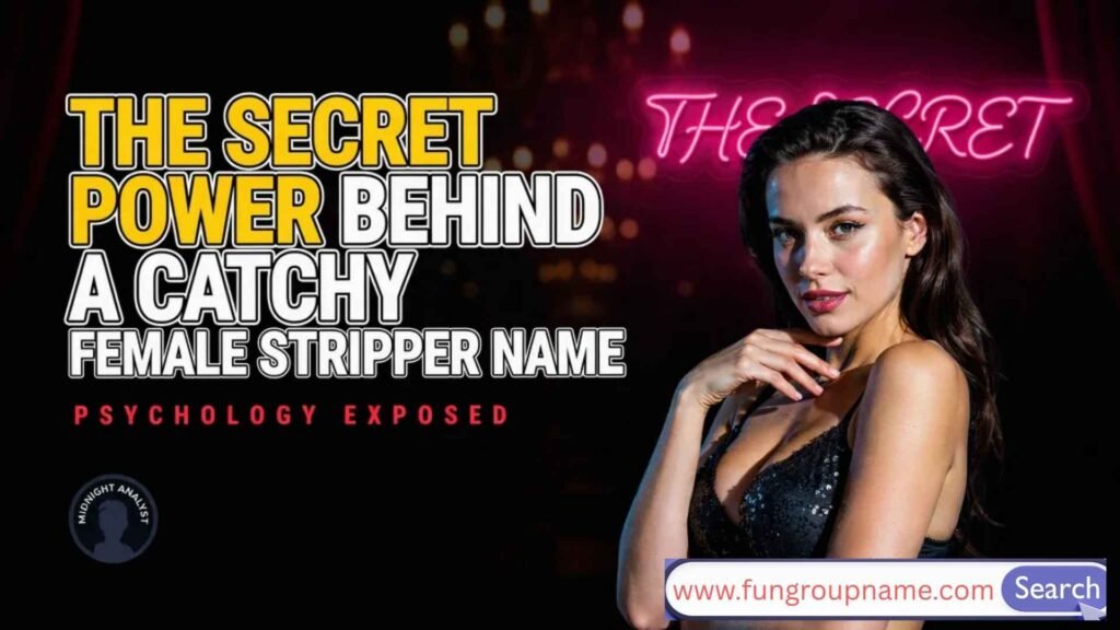Collection of female stripper names featuring funny, exotic, cute, short, and popular stage name ideas for women in 2026.
